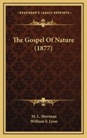 The Gospel Of Nature 1120886929 Book Cover