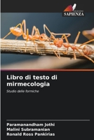 Libro di testo di mirmecologia (Italian Edition) 6208270200 Book Cover