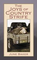 The Joys of Country Strife 1844016137 Book Cover