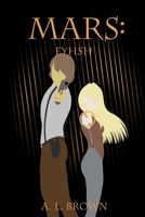 Mars: Fyhsh (The Mars Series) B0F13XT4XS Book Cover