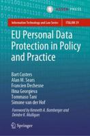 EU Personal Data Protection in Policy and Practice 9462652813 Book Cover