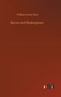 Bacon and Shakespeare 1430463368 Book Cover