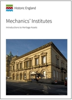Mechanics' Institutes: Introductions to Heritage Assets 1848025289 Book Cover