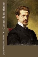 Cuentos de Mi Tiempo 1546681299 Book Cover