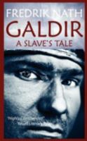 Galdir: A Slave's Tale 1908824131 Book Cover