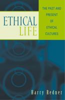 Ethical Life 0742512339 Book Cover