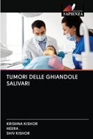 Tumori Delle Ghiandole Salivari 6202897384 Book Cover