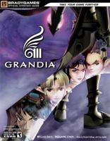 Grandia III Official Strategy Guide (Bradygames) 0744007011 Book Cover