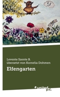 Elfengarten (German Edition) 3710319838 Book Cover