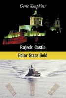 Rajecki Castle / Polar Stars Gold 1452042713 Book Cover