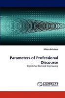 Parameters of Professional Discourse: English for Electrical Engineering 383836063X Book Cover