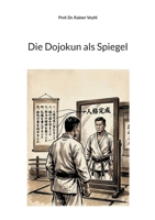 Die Dojokun als Spiegel (German Edition) 3695717378 Book Cover