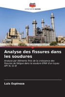 Analyse des fissures dans les soudures (French Edition) 6207001672 Book Cover