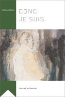 Donc je suis (Philosophica) 276032723X Book Cover