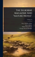 The Selborne Magazine And "nature Notes". 1024930424 Book Cover