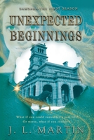 Unexpected Beginnings: SAMSARA The First Season 1925852229 Book Cover