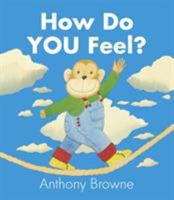 How Do You Feel? 0763658626 Book Cover