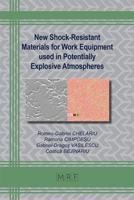 New Shock-Resistant Materials for Work Equipment Used in Potentially Explosive Atmospheres 1644903865 Book Cover