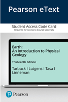 Pearson Etext Earth: An Introduction to Physical Geology -- Access Card 0135586097 Book Cover