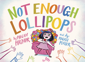 Not Enough Lollipops 0593372565 Book Cover