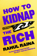 How to Kidnap the Rich 0063028786 Book Cover