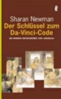 Der Schlüssel zum Da-Vinci-Code. Die wahren Hintergründe von "Sakrileg" 3548367852 Book Cover