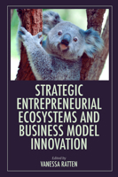 Strategic Entrepreneurial Ecosystems and Business Model Innovation 1803821388 Book Cover