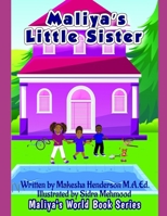 Maliya's Little Sister B098L1MRT7 Book Cover
