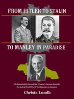 From Hitler to Stalin to Manley in Paradise 9768230649 Book Cover