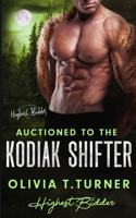 Auctioned To The Kodiak Shifter B0C2SG8J3D Book Cover