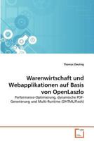 Warenwirtschaft und Webapplikationen auf Basis von OpenLaszlo 3639335961 Book Cover