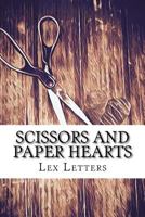 Scissors and Paper Hearts 154259555X Book Cover