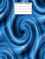 Blue Swirls Wide Rule Composition Notebook 1973891190 Book Cover