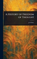 A History of Freedom of Thought 102303378X Book Cover