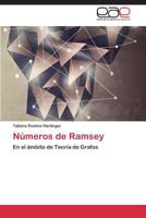 Números de Ramsey: En el ámbito de Teoría de Grafos 3848458748 Book Cover