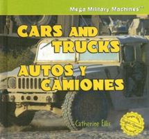 Cars and Trucks (Mega Military Machines) 1499441819 Book Cover
