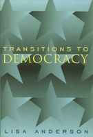 Transitions to Democracy 0231115911 Book Cover