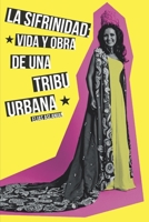 La Sifrinidad : Vida y Obra de una Tribu Urbana 0578671379 Book Cover