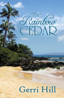 The Rainbow Cedar 1594931240 Book Cover