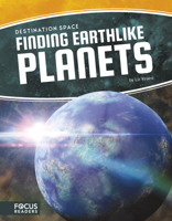 Finding Earthlike Planets (Destination Space) 1635174953 Book Cover