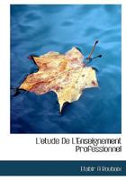 L'etude De L'Enseignement Professionnel 1115051288 Book Cover