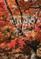 Autumn: A Local's Guide to Travel in Japan (Seasons) B0DT21M3QS Book Cover