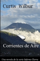 Corrientes de Aire: Una Novela de la Serie Interno-Tierra 1312878088 Book Cover