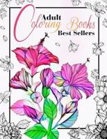 Adult Coloring Books Best Sellers: Coloring Books for Adults Relaxation Flowers: Beautiful Hand Drawing for Girls Coloring Book 1727746295 Book Cover