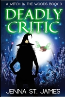 Deadly Critic B0959MY3SR Book Cover