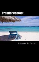 Premier contact 151416258X Book Cover