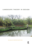 Landscape Theory in Design 0415705940 Book Cover