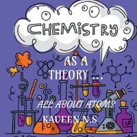 Chemistry as a Theory... B09Y1SHJGB Book Cover