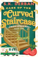 Case of the Curved Staircase : A Macaroni on Wheels Mystery 196318811X Book Cover