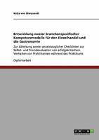 Entwicklung Zweier Branchenspezifischer Kompetenzmodelle Fur Den Einzelhandel Und Die Gastronomie 364026164X Book Cover